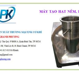MÁY TẠO HẠT NÊM, NÉN VIÊN CÁM....
